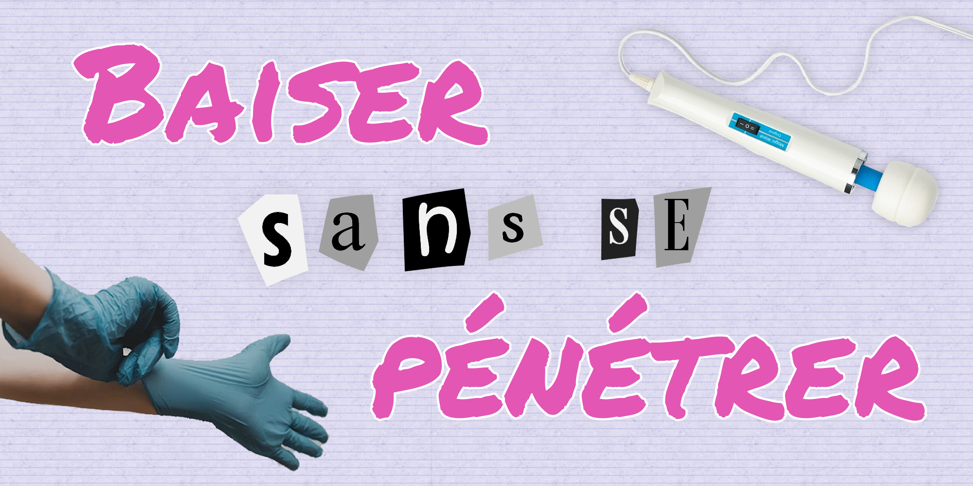 Baiser sans se pénétrer
